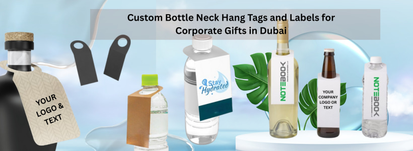 Custom Bottle Neck Hang Tags and Labels for Corporate Gifts in Dubai