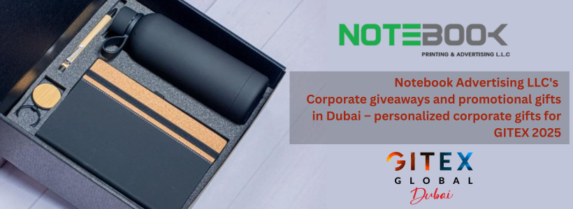 Corporate giveaways and promotional gifts in Dubai – personalized corporate gifts for GITEX 2025