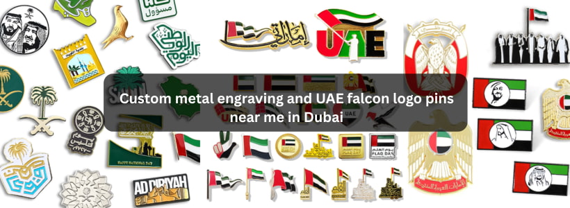 Custom metal engraving and UAE falcon logo pins near me in Dubai