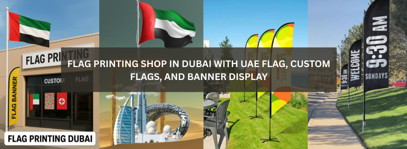 Flag printing shop in Dubai with UAE flag, custom flags, and banner display