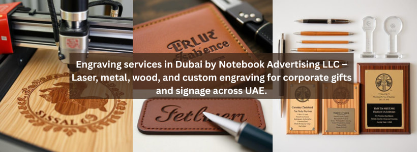 Engraving services in Dubai by Notebook Advertising LLC – Laser, metal, wood, and custom engraving for corporate gifts and signage across UAE.
